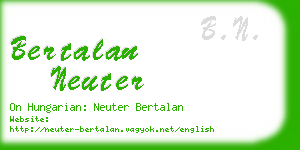 bertalan neuter business card